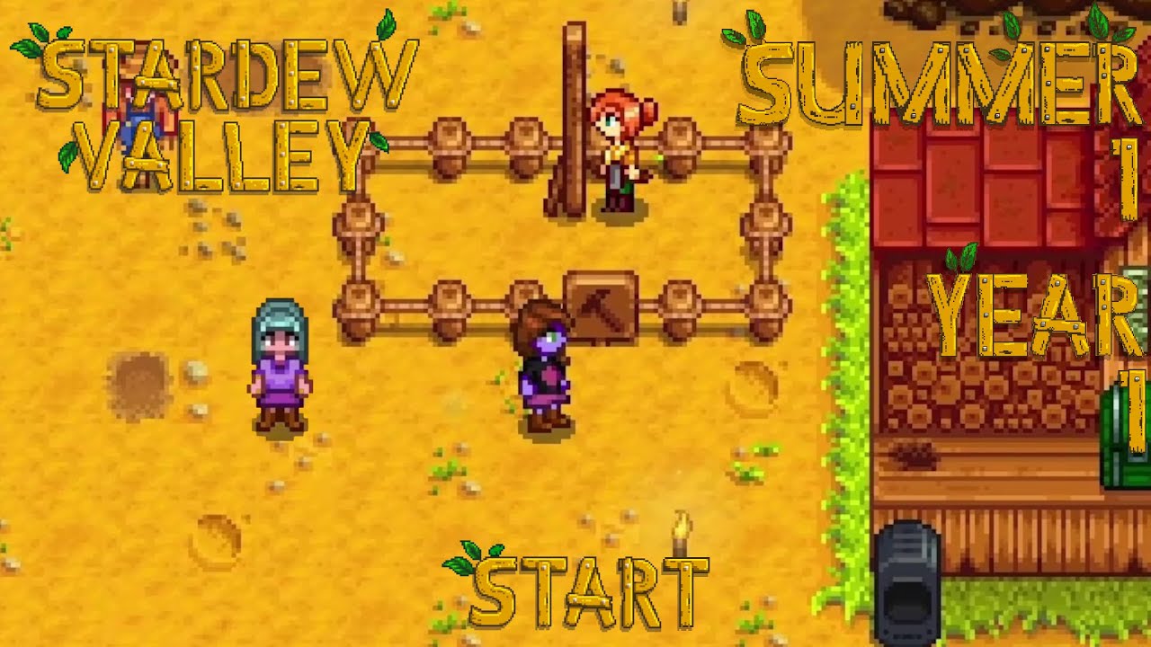 It’s Summer~! – Stardew Valley, Summer 1, Year 1, Start