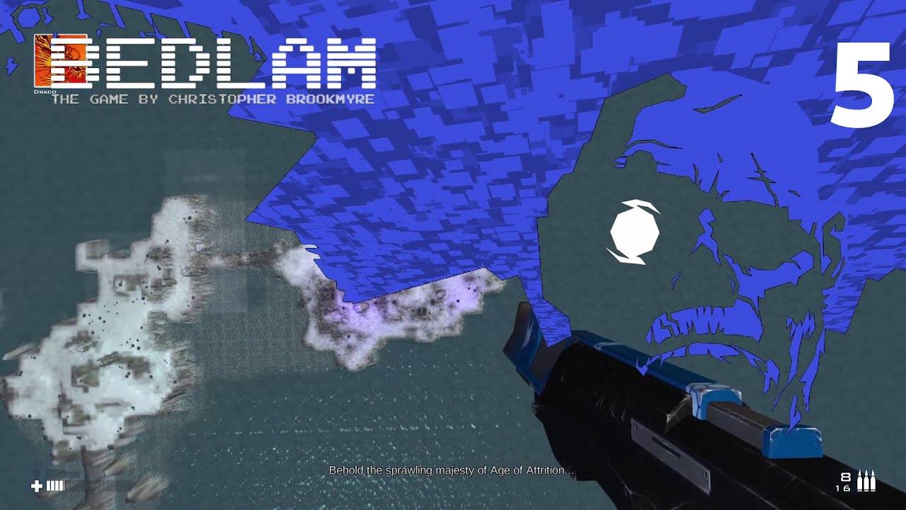 Bedlam: Part Five