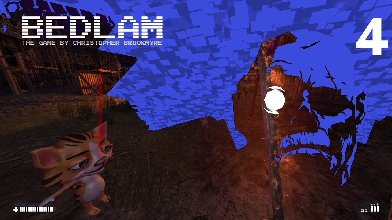 Bedlam: Part Four