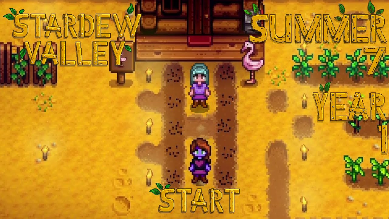 What is the Definition of Tilled? – Stardew Valley, Summer 7, Year 1, Start