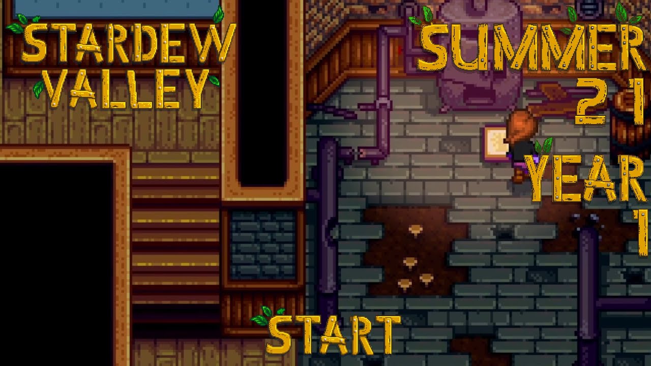 Blinded By Gold – Stardew Valley, Summer 21, Year 1, Start