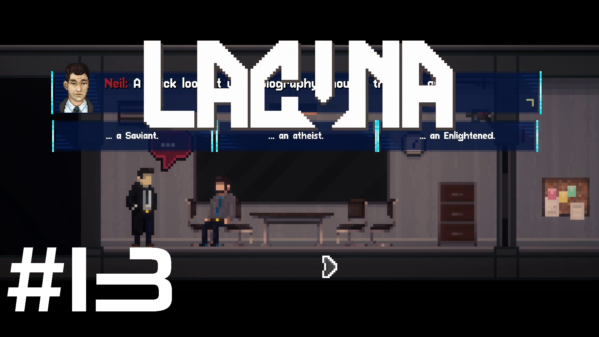 Gary’s The New Boss – Let’s Play Lacuna Part Thirteen
