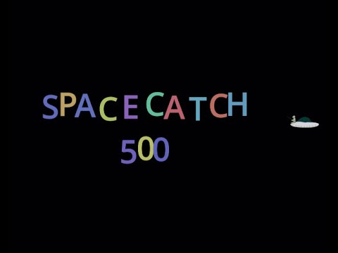 Space Catch 500 [Free-to-Play Friday]